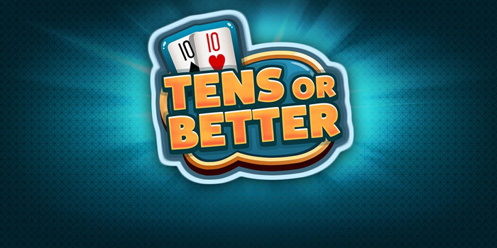 Raih Kemenangan Besar Dengan Casino Tens Or Better