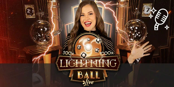 Cara Mendapatkan Kesuksesan di Casino Lightning Ball Live